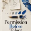 Permission Before Talent — Preview Page 1 Permission Before Talent preview page 1